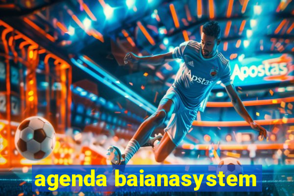 agenda baianasystem